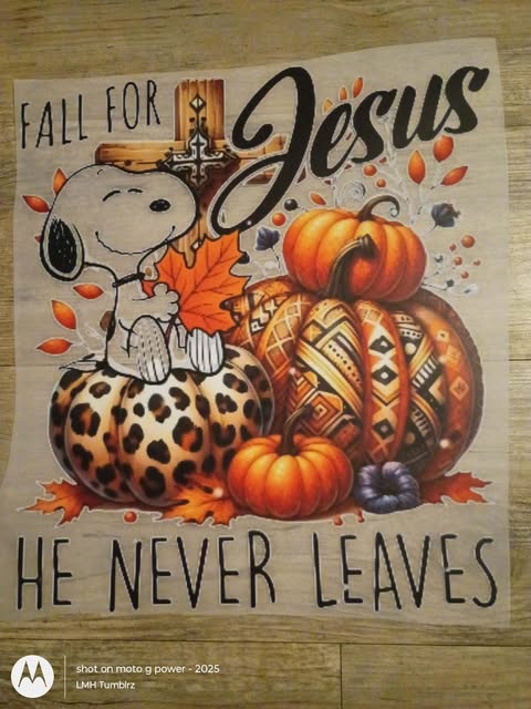 "Fall for Jesus, He Never Leaves" Autumn DTF Transfer
