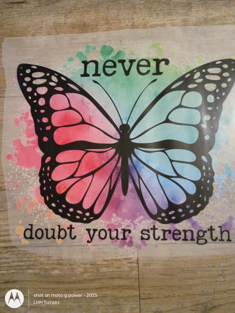 Never Doubt Your Strength" - Inspirational DTF Transfer for T-Shirts